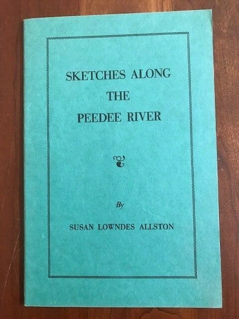 RARE 1960 Sketches Along the Peedee River, South Carolina pamphlet, Allston, SC - Image 1 of 1