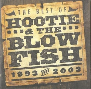 Hootie & The Blowfish - The Best Of Hootie & The Blowfish (1993 Thru 2003) - (CD - Imagen 1 de 4
