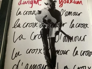 Dwight Yoakam,CD,La Croix D‘Amour - Bild 1 von 2