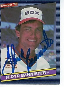 FLOYD BANNISTER SIGNED 1986 DONRUSS #244 - CHICAGO WHITE SOX - Picture 1 of 1