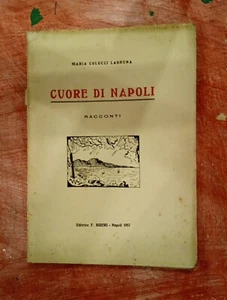 Maria Colucci Labruna Cuore di Napoli Racconti - Bild 1 von 1
