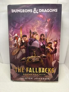 D&D: The Fallbacks: Bound for Ruin by Jaleigh Johnson (1st Ed. 2024 HC) - Bild 1 von 4