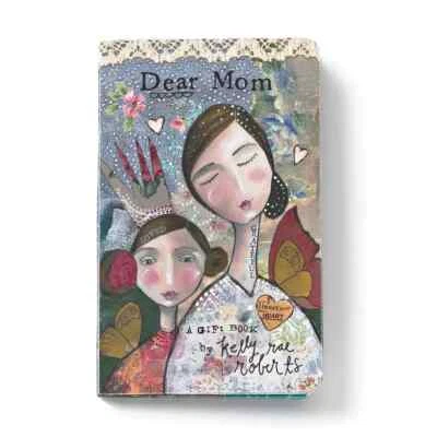 Studio by Demdaco Kelly Rae Roberts Dear Mom Gift Book Mother's Day Birthday