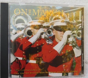 On The March "The Commandant's Own" CD US Marine Drum and Bugle Corps-Tested - Picture 1 of 8