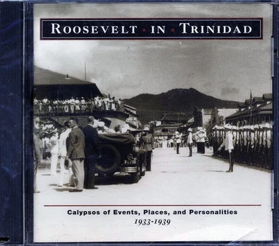The Atilla, The Tiger, Egbert Moore, Etc. - Roosevelt In Trinidad: Calypsos O... - Image 1 of 2