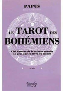 Le Tarot Des Bohemiens- Clef Absolue De La Science Occulte Le Plus Ancien - Picture 1 of 1