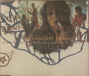 Crowded House Not The Girl You Think You Are Australian CD single - Picture 1 of 1