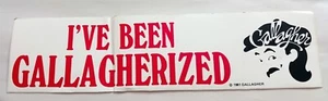 Gallagher 1981 Autoaufkleber I've Been Gallagherized Comedy Prop Comedian - Bild 1 von 3