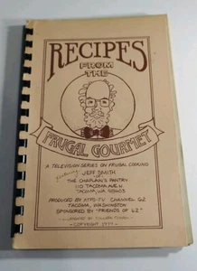 The Frugal Gourmet by Jeff Smith his 1st Cookbook Printed 1977 Recipes - Picture 1 of 8