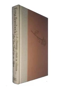 A Marriage Made in Heaven... or Too Tired for an Affair by Erma Bombeck / 1993 - Imagen 1 de 1