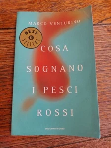Cosa Sognano I Pesci Rossi - Marco Venturino - Italian Language Novel - Picture 1 of 4