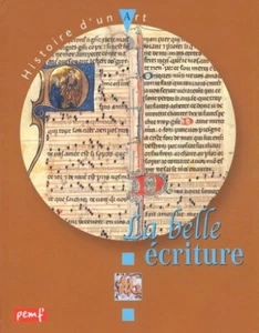 La belle écriture - Histoire d'un art - Karine Delobbe - Pemf - Picture 1 of 2