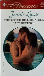Red-Hot Revenge Ser.: The Greek Billionaire's Baby Revenge by Jennie Lucas... - Foto 1 di 2