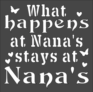 Plantilla de 1-5,5 x 5,5 pulgadas, (NC-83) What Happens at Nana's (6 mil)***** - Imagen 1 de 2