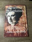 Reform Or Revolution By Rosa Luxemburg (1973, Trade Paperback)