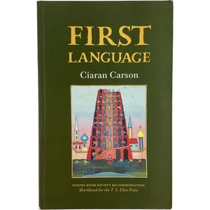 First Language Poetry Book Ciaran Carson Paperback Irish Literature 1993 - Picture 1 of 10
