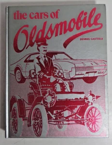 the cars of Oldsmobile 1981 Dennis Casteele coffee table book - Picture 1 of 1