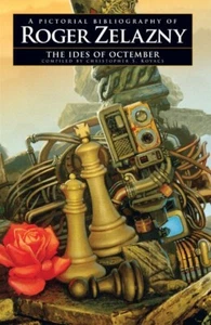 Ides of Octember (Zelazny Bibliography) by Christopher Kovacs, NESFA Press 2016 - Picture 1 of 2