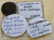 W233: 1575 Elizabeth 1st Hammered Silver THREE HALFPENCE, old tickets Spink 2569