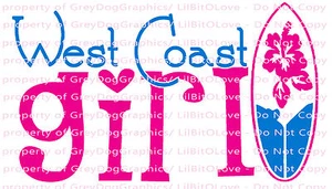 West Coast Girl Vinyl Decal Sticker Surfboard Auto Vehicle 2 Colors Surfing Surf - Picture 1 of 11