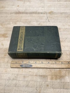 Antikes 1869 Buch Leben von Davy Crockett - Portier und Coates - Bild 1 von 15