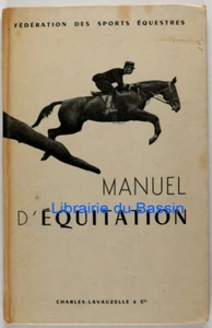 Manuel d'équitation Instruction du cavalier Emploi et dressage du cheval 1959 - Imagen 1 de 5
