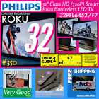 Philips 32" HD (720P Smart Roku Borderless LED TV 32PFL6452/F7 with Remote/Stand