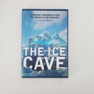 The Ice Cave  A Woman's Adventures from the Mojave to the Antarctic Lucy Bledsoe - Picture 1 of 6