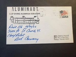 ALUMINAUT DEEP DIVING SUBMARINE Naval Cover 1967 SIGNED Cachet ST, CROIX, VI - Picture 1 of 2