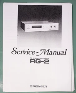 Pioneer RG-2 Manual de servicio RG Procesador dinámico Fotocopia - Imagen 1 de 1