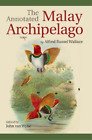 John Van Wyhe The Annotated Malay Archipelago By Alfred Russel Wallace (Poche)