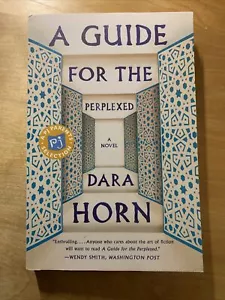 A Guide for the Perplexed: A Novel (Trade PB) by Dara Horn - Brand New! - Picture 1 of 3