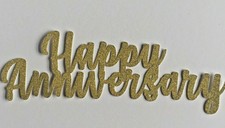 Cake Topper Happy Anniversary Gold Glitter Various Other Colours FREE UK P&P