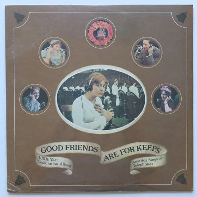 Good Friends Are For Keeps - America Sings Of Telephones - 12" Vinyl LP - Sealed - Image 1 of 4