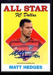 2018 Topps MLS All-Stars Autographs 7/25! Matt Hedges FC Dallas - Bild 1 von 2