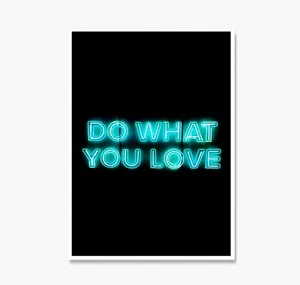 DO WHAT YOU LOVE Aqua Neon Print, Neon Poster, Motivational Canvas, Man Cave Art - Bild 1 von 7