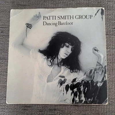 Patti Smith Group  Dancing Barefoot 7" Vinyl Single Record (1979) *PLAY TESTED* Foto 1 de 4