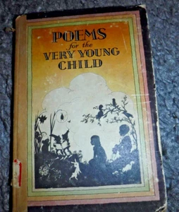 POEMS FOR THE VERY YOUNG CHILD BY DOLORES KNIPPEL & MARY ELLSWORTH 1932 BOOK - Picture 1 of 9