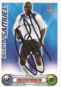 TARJETA COLECCIONABLE JLLOYD SAMUEL FIRMADA BOLTON 2008/2009 MATCH ATTAX + CERTIFICADO DE AUTENTICIDAD - Imagen 1 de 1