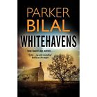 Whitehavens   Hardback New Bilal Parker 29 04 2021