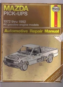 Mazda Pick Ups 1972-1992 Auto Automotive Repair Manual / VERY DIRTY AND WORN OUT - Picture 1 of 5