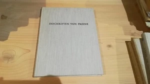Friedrich, Von Prott, Schrader, Wiegand - Inschriften Von Priene - Reimer 1968 - Bild 1 von 1