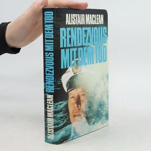 Rendezvous mit dem Tod: | Alistair MacLean - Bild 1 von 7