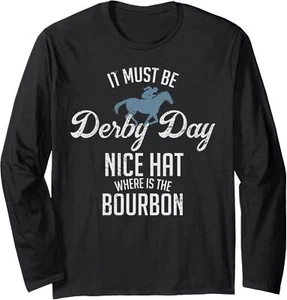 Funny Derby Day and mint juleps, Kentucky horse racing Long Sleeve T-Shirt - Picture 1 of 7
