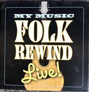 Folk Rewind Live! My Music DIGIPAK CD 2010 Brand New Sealed! Concert Performance - Picture 1 of 2