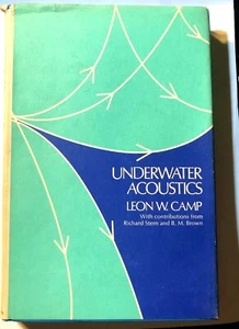 Underwater Acoustics by Leon W. Camp Hardback Book w Dust Jacket - Imagen 1 de 7