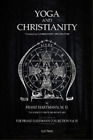 Franz Hartmann Yoga and Christianity (Paperback) (US IMPORT)