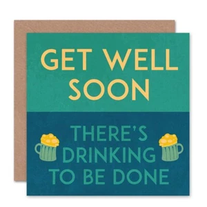 Get Well Soon Trinkspaß Blanko Grußkarte mit Umschlag - Bild 1 von 4