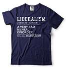 Liberalism Definiton Funny Shirt Political Tees Anti Liberal Tshirt Trump Gifts