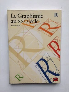 Richard HOLLIS " Die Grafik im 20. Jahrhundert " Thames & Hudson, 1999 - Bild 1 von 2